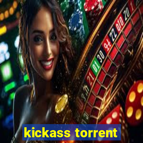 kickass torrent